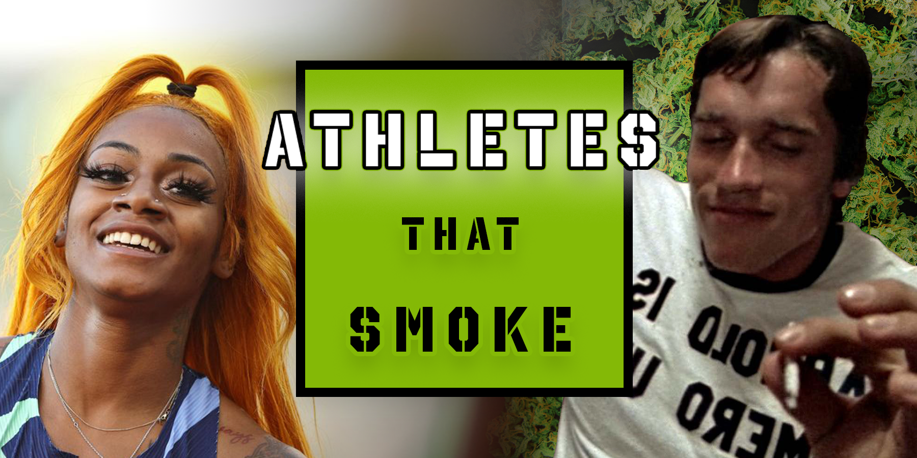 Weed in Sports: Athletes That Smoke