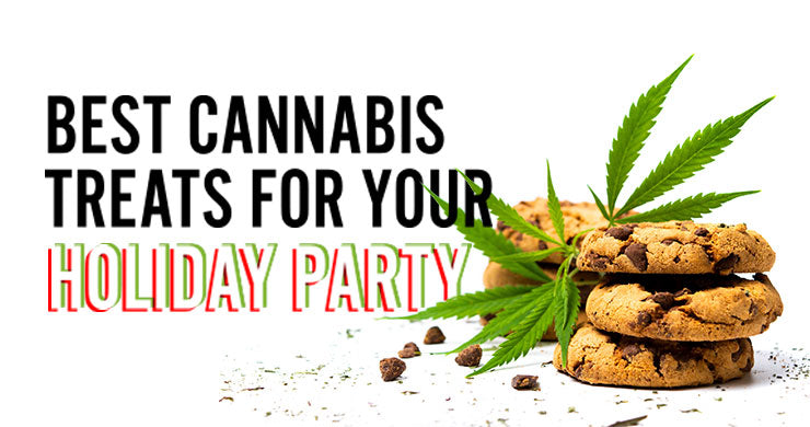 The Best Cannabis Treats for Your Holiday Party